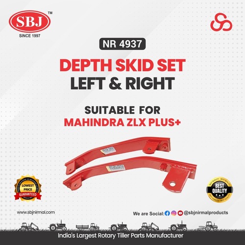 DEPTH SKID L&R SUITABLE FOR MAHINDRA ZLX+