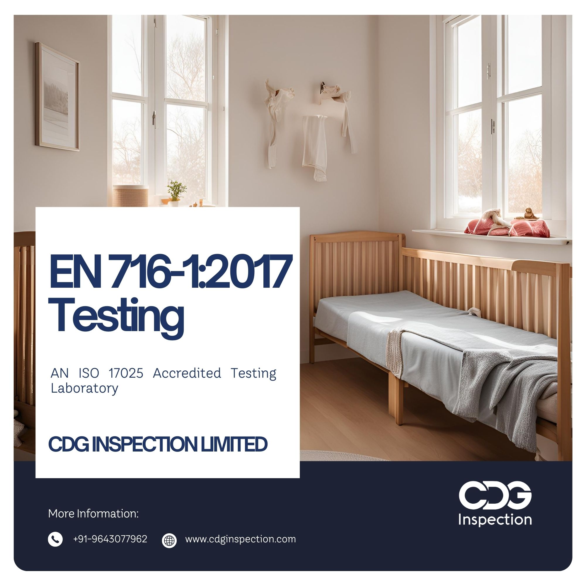 EN 716-1:2017 Testing (Children's Cots & Folding Cots for Domestic Use)