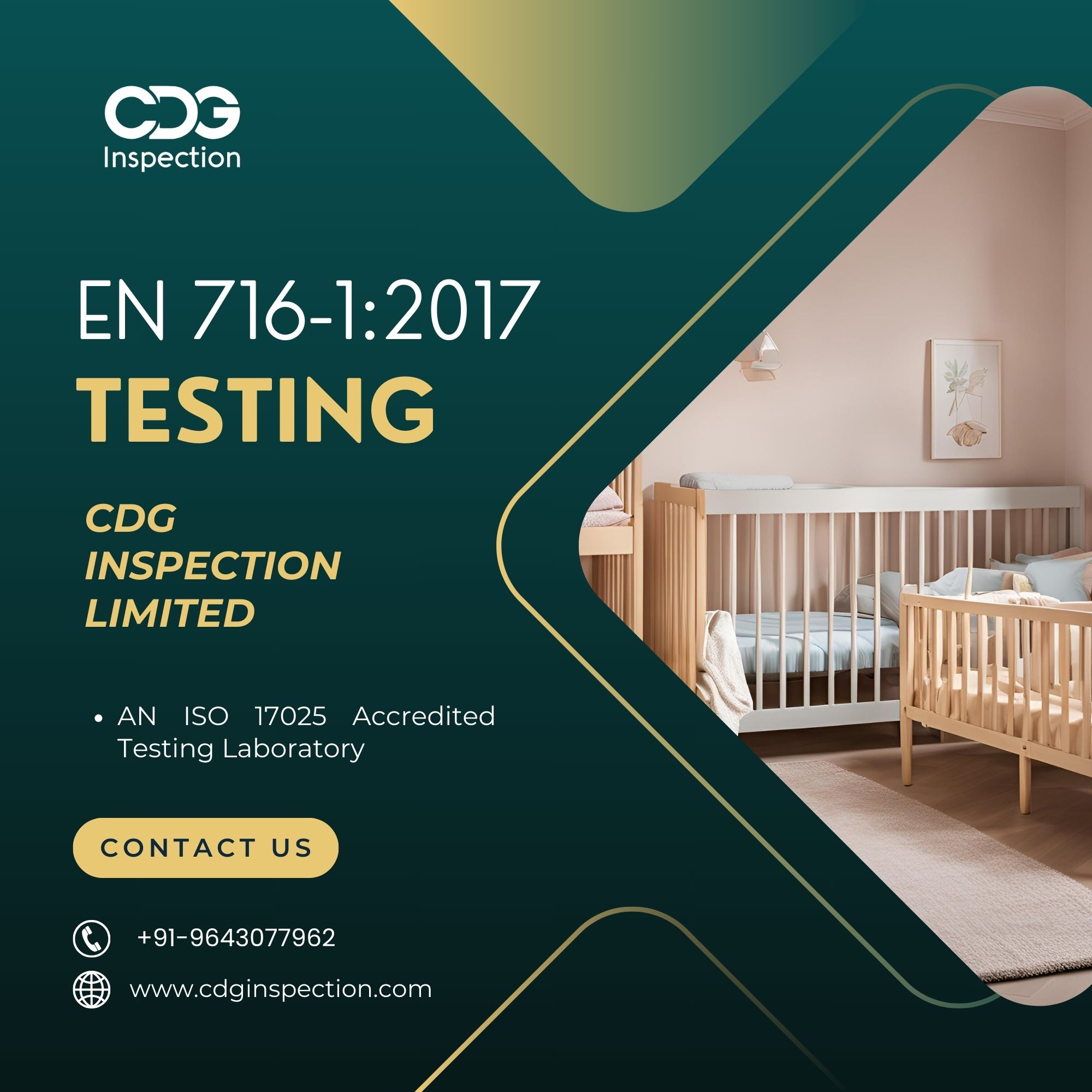 EN 716-1:2017 Testing (Children's Cots & Folding Cots for Domestic Use)