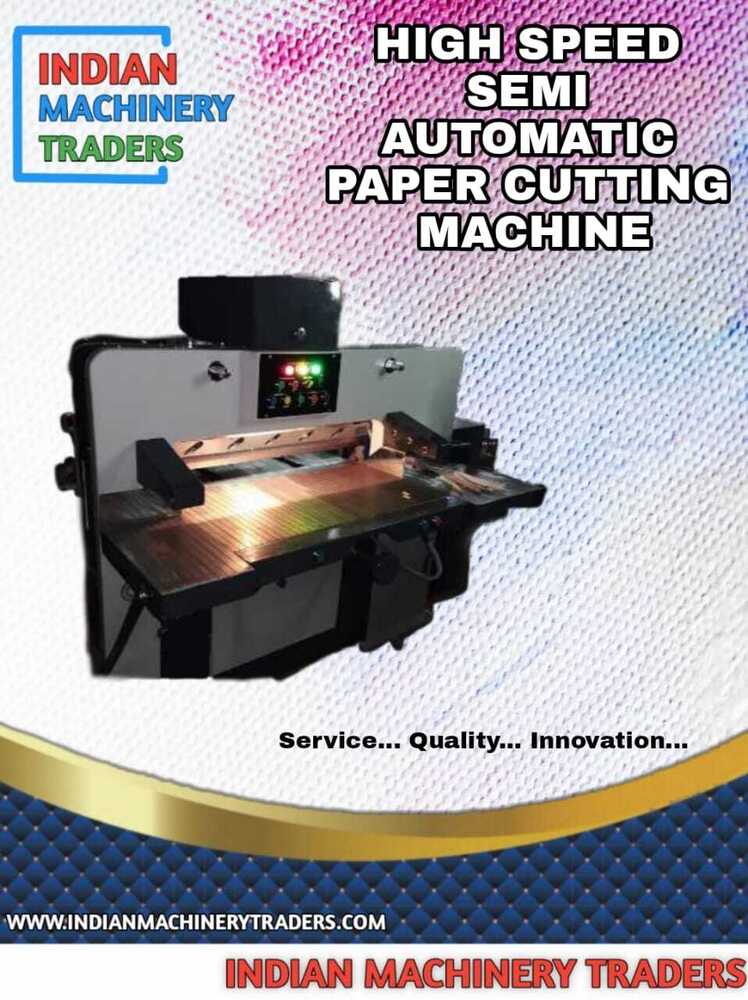 High Speed Semi Automatic Paper Cutting Machine - Warranty: Yes