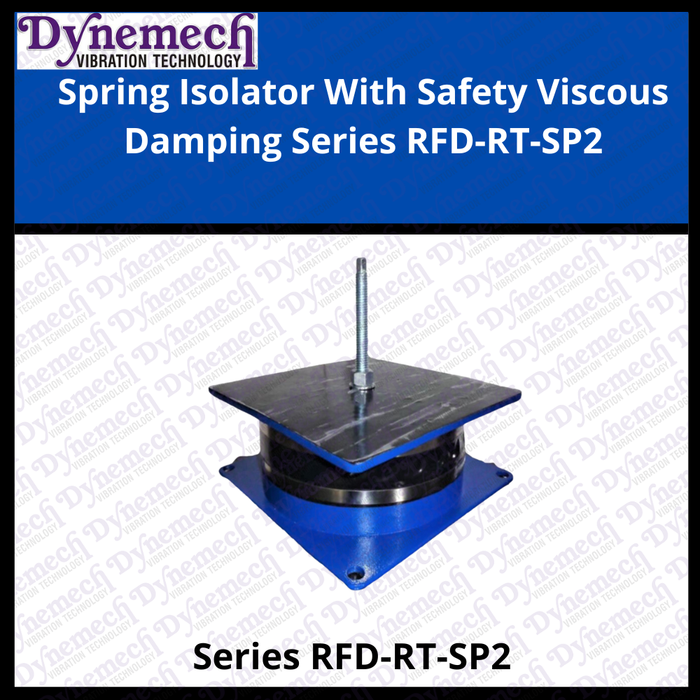 Fail-Safe Multi-Degree Restrained Spring Isolator Units, Series-RFD-RT-SP2