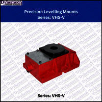 Dynemech Precision Levelling Mounts Series VHS-V