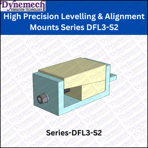 High Precision Levelling & Alignment Mounts Series DFL3-S2