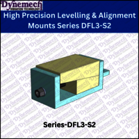 High Precision Levelling & Alignment Mounts Series DFL3-S2