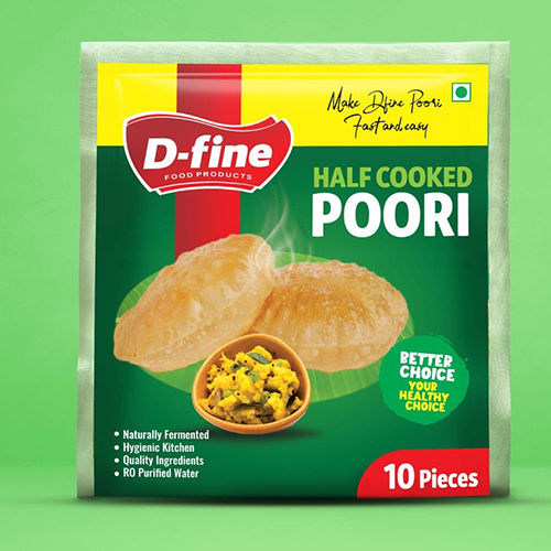 Half Cooked Poori - Additives: Not Added