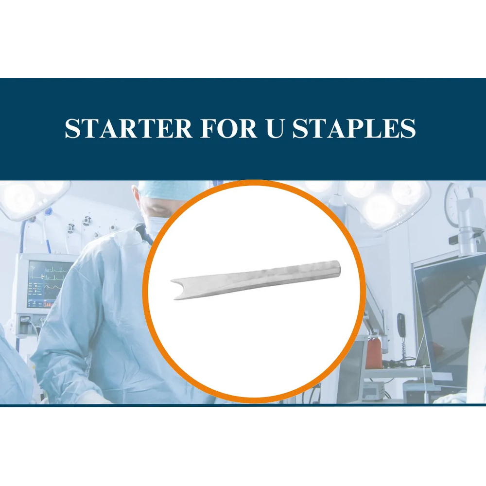 Starter For U Staples - Steel, Portable, Manual Operation | Surgical Material Stapling