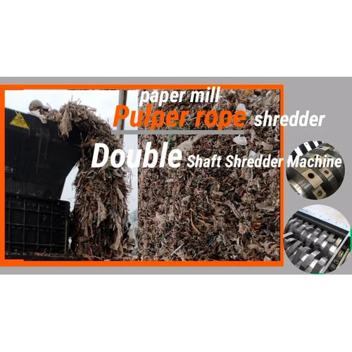 Paper Mill Pulper Rope Waste Shredding Machine - Craft Shredders Coimbatore - Automatic Grade: Semi Automatic