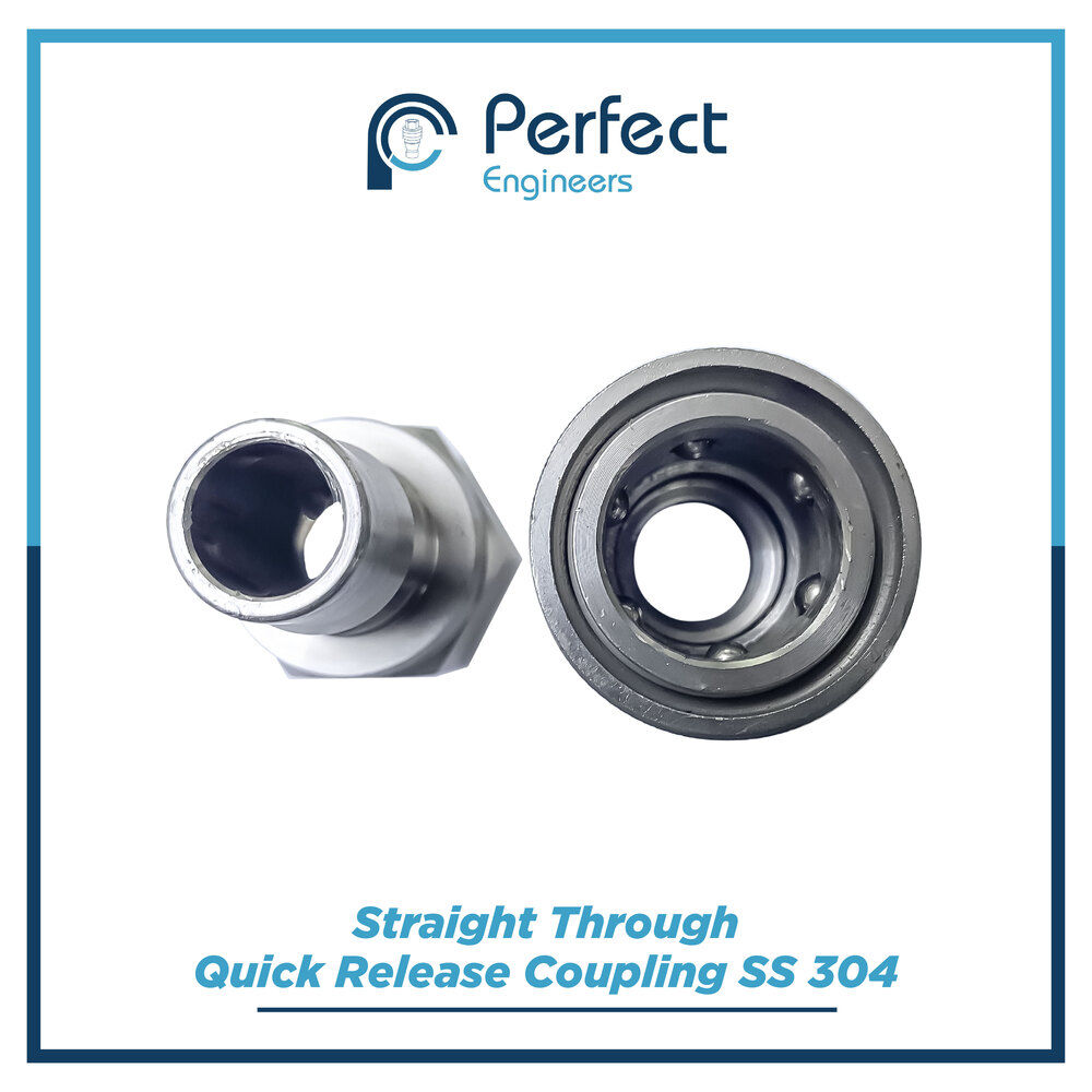 Straight through quick release coupling SS 304