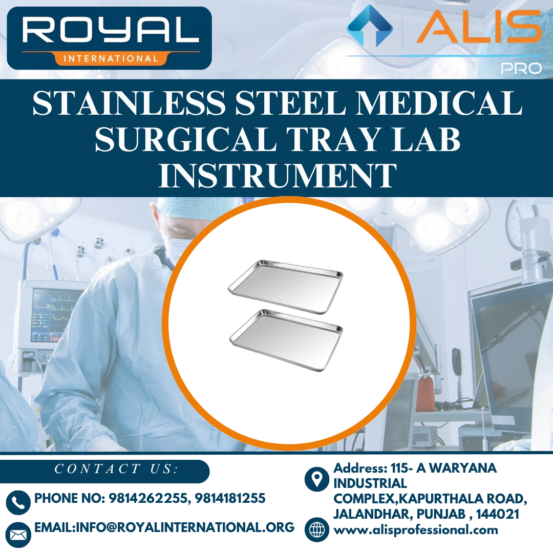 Stainless Steel Medical Surgical Tray Lab Instrument