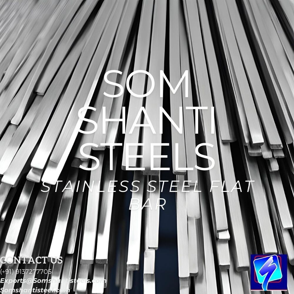 Stainless Steel Flat Bars - High-strength, Corrosion-resistant | Ideal For Industrial And Architectural Applications