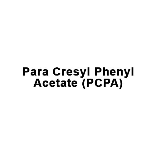 Para Cresyl Phenyl Acetate (Pcpa) - Application: Industrial