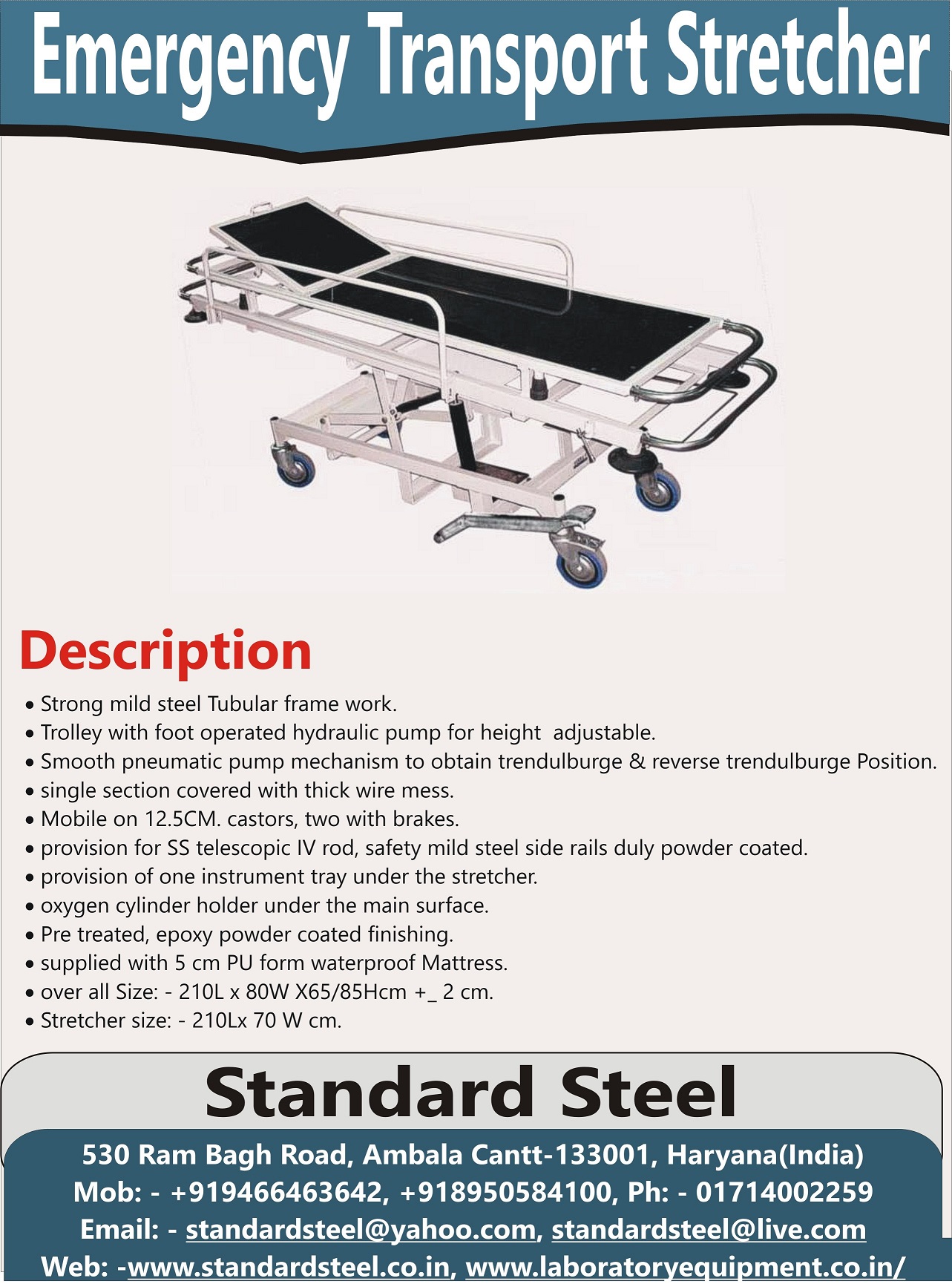Emergency Recovery Trolley - Strong Mild Steel Tubular Frame, Height Adjustable Hydraulic Pump With Trend Position, X-ray Permeable Top, Mobile On 12 Cm Castors