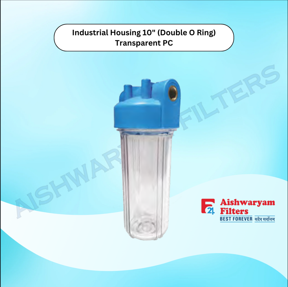 INDUSTRIAL फ़िल्टर हाउसिंग 10" (डबल ओ रिंग) पारदर्शी पीसी