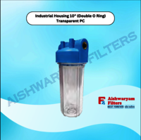 INDUSTRIAL Filter Housing 10" (Double O Ring) Transparent PC
