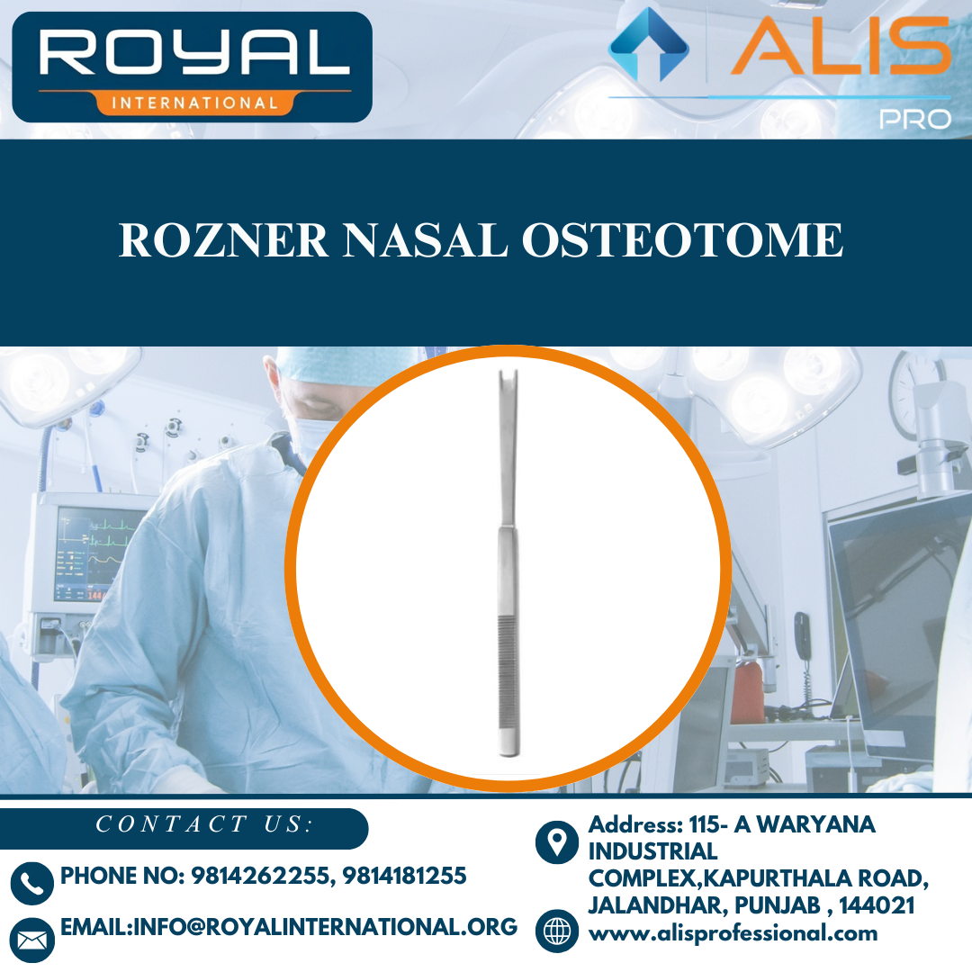 ROZNER NASAL Osteotome एक विशेष उपकरण है जो नाक की सर्जरी के लिए उपयोग किया जाता है। यह शल्य चिकित्सा में हड्डियों को काटने और आकार देने के लिए डिज़ाइन किया गया है।