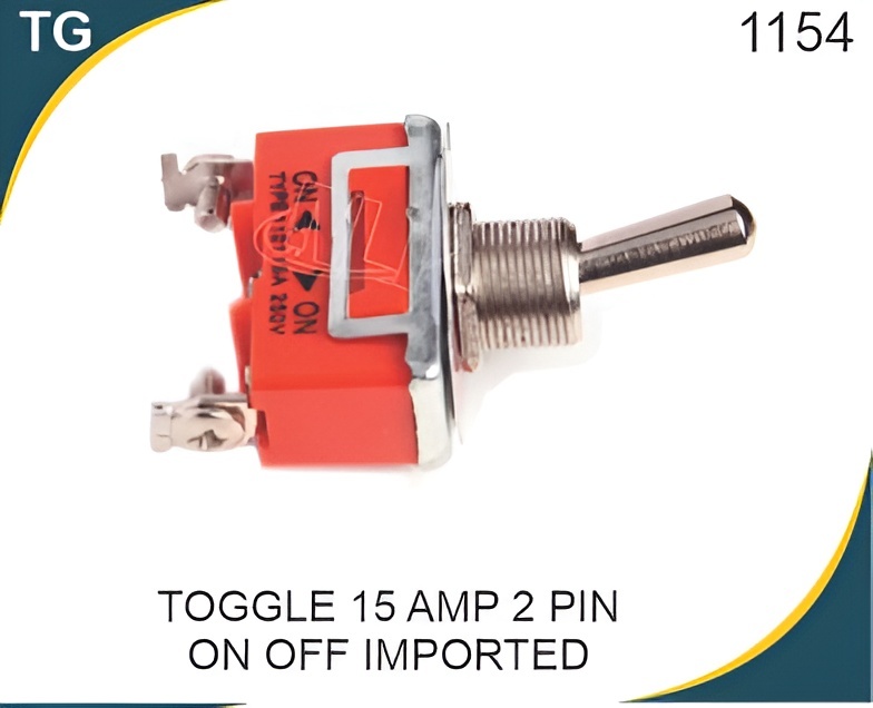 TOGGLE SWITCH 15 AMP 2 PIN ON-OFF (IMPORTED )