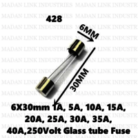 6X30mm 1A, 5A, 10A, 15A, 20A, 25A, 30A, 35A, 40A,250Volt  Glass tube Fuse