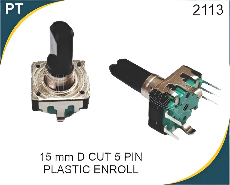 15 MM D-Cut 5 Pin Plastic Enroll