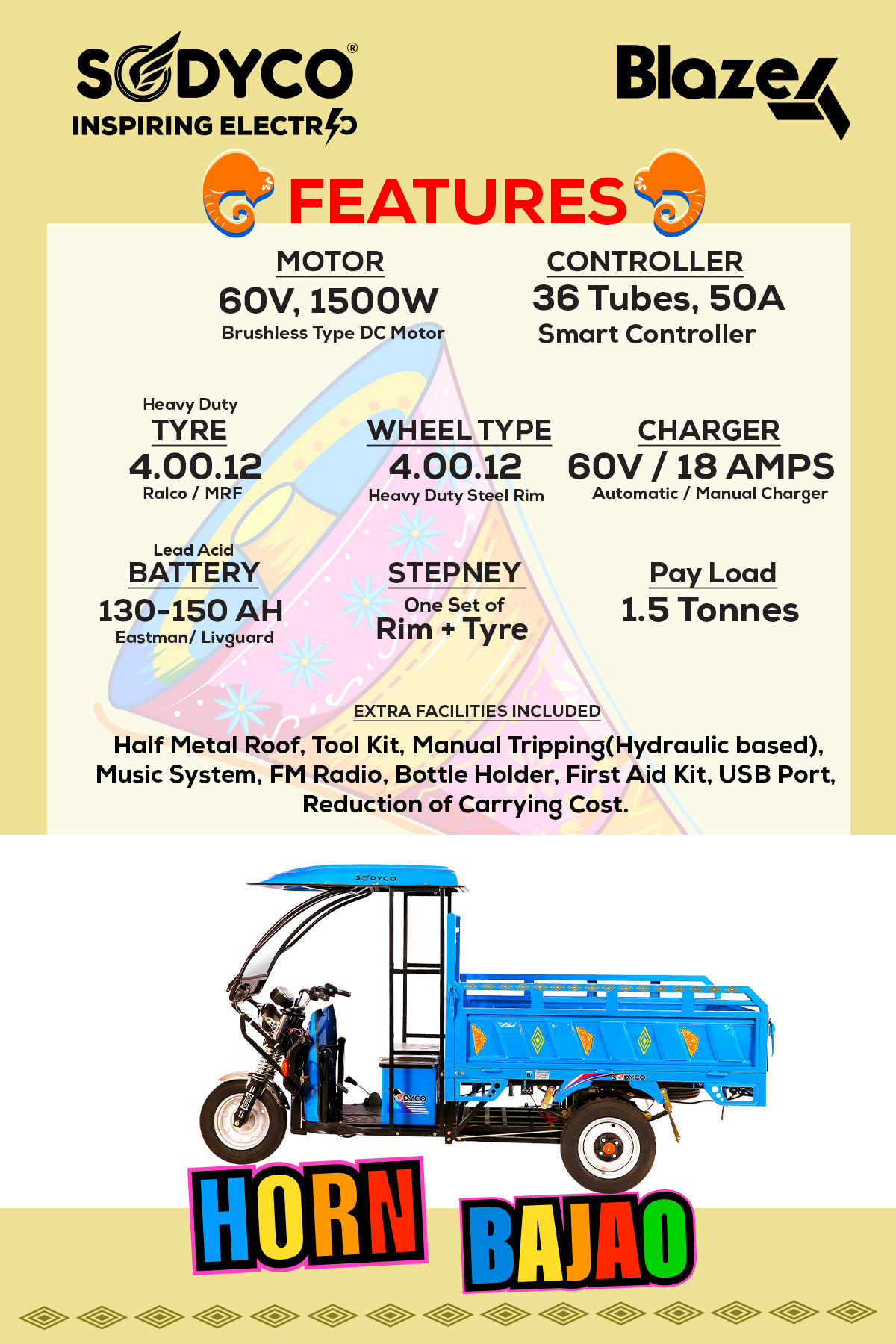 Sodyco Blaze Heavy Duty Loader - Battery Life: 1 Years
