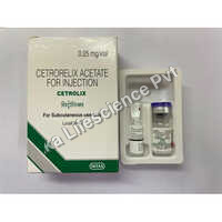0.25mg Cetrorelix Acetate Injection - Dosage Form: Liquid