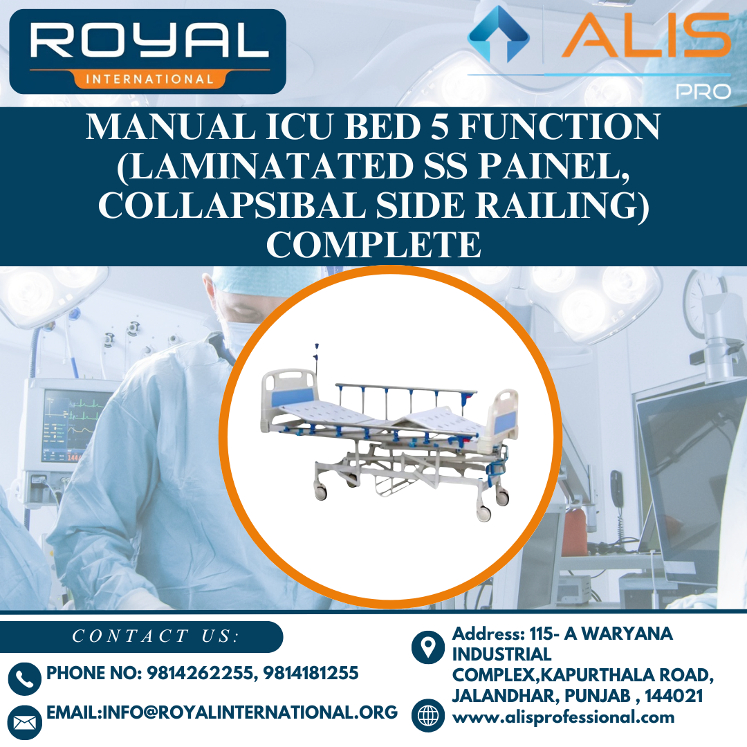 Manual ICU bed 5 function (Laminatated SS painel, Collapsibal side railing) Complete