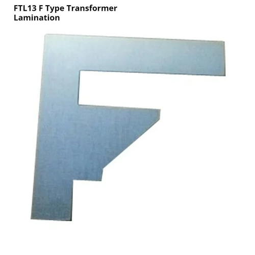 FTL13 F Type Electrical Transformer Lamination Stamping - Stainless Steel / GI, Various Sizes, Polished Silver Grey Finish | 1-Year Warranty, Reliable Performance