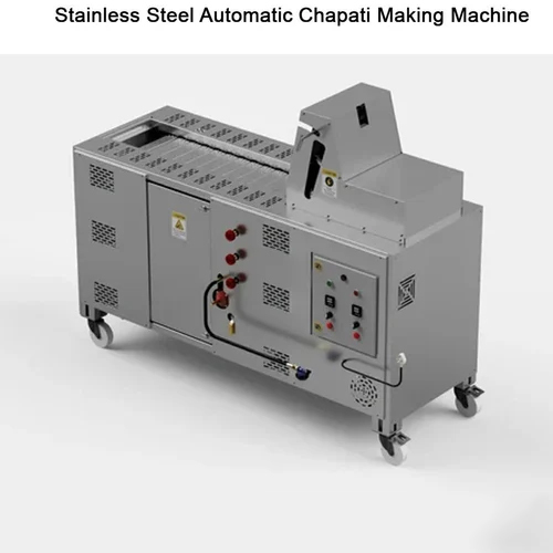 Commercial Stainless Steel Automatic Chapati Making Machine - Color: Grey