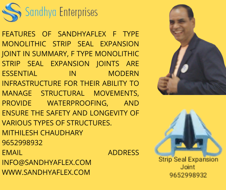 Monolithic F Type Strip seal Expansion Joint