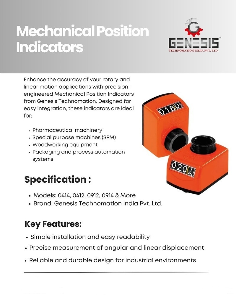Mechanical Position Indicator - Accuracy: 99 %