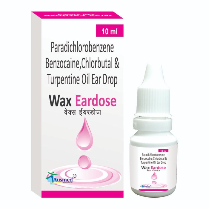 Paradichlorobenzene , Benzocaine,chlorbutol, Turpentine Oil  Ear Drop - Ingredients: Azathioprine (25 Mg).