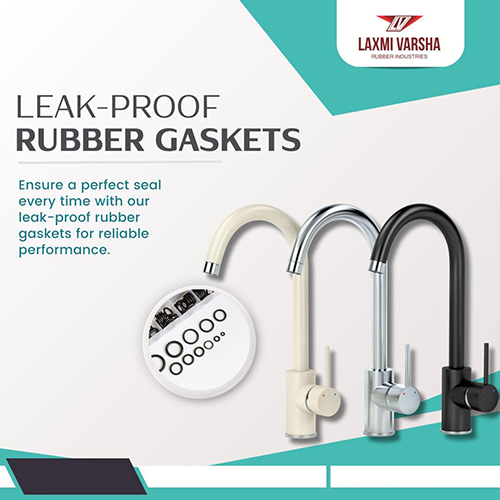 Leak-Proof Rubber Gaskets