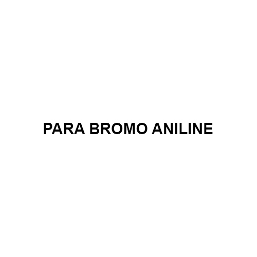 Para Bromo Aniline