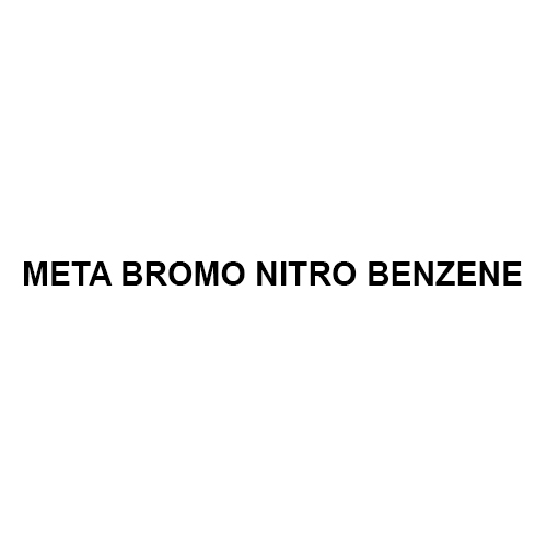 Meta Bromo Nitro Benzene