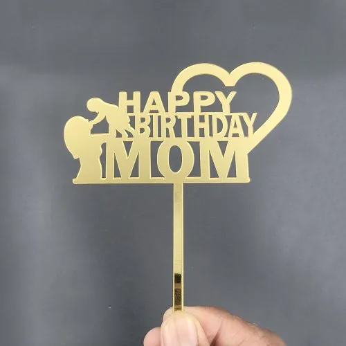 Happy Birthday Mom Cake Topper