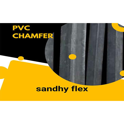 PVC Chamfer