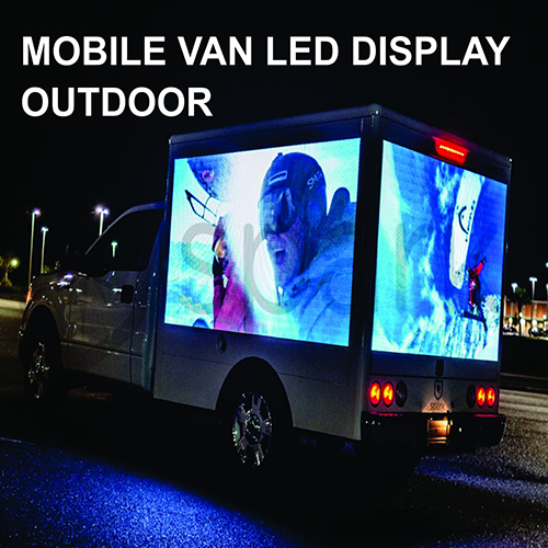 Outdoor Mobile Van Led Display - Size: Requirement Based