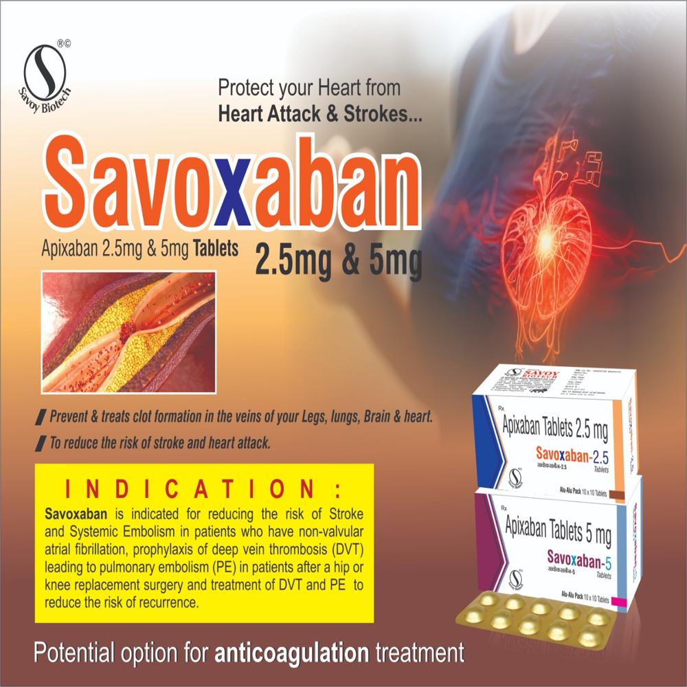 Savoxaban 5 - 5 Mg Tablet, Oral Anticoagulant | Blood Clot Prevention, Prescription Medicine, Box Packaging