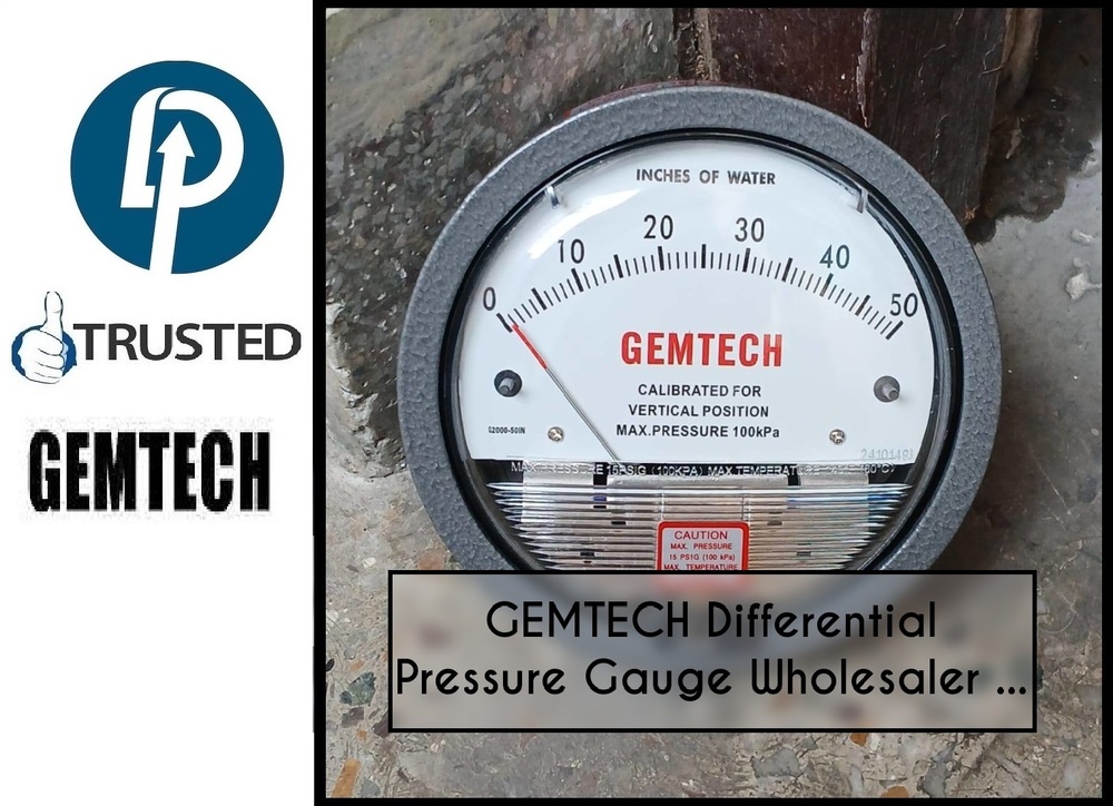 Buy GEMTECH Differential Pressure Gauge Dealers Near Metro Hospital at Best Price Online