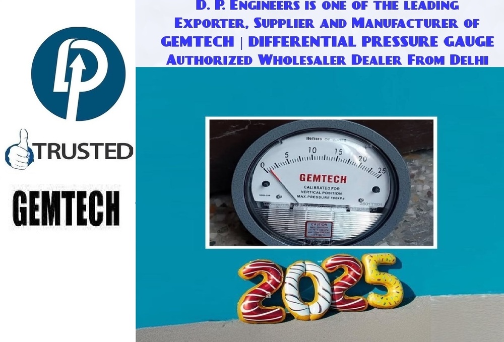 Top Ranking GEMTECH Differential Pressure Gauge india- D.P.ENGINEERS Delhi