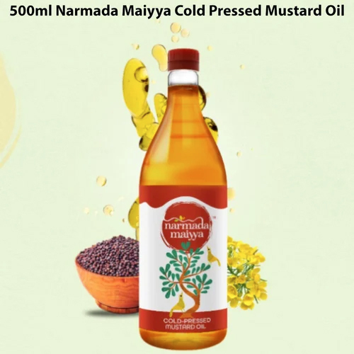 500Ml Narmada Maiyya Cold Pressed Mustard Oil - Grade: Commercial