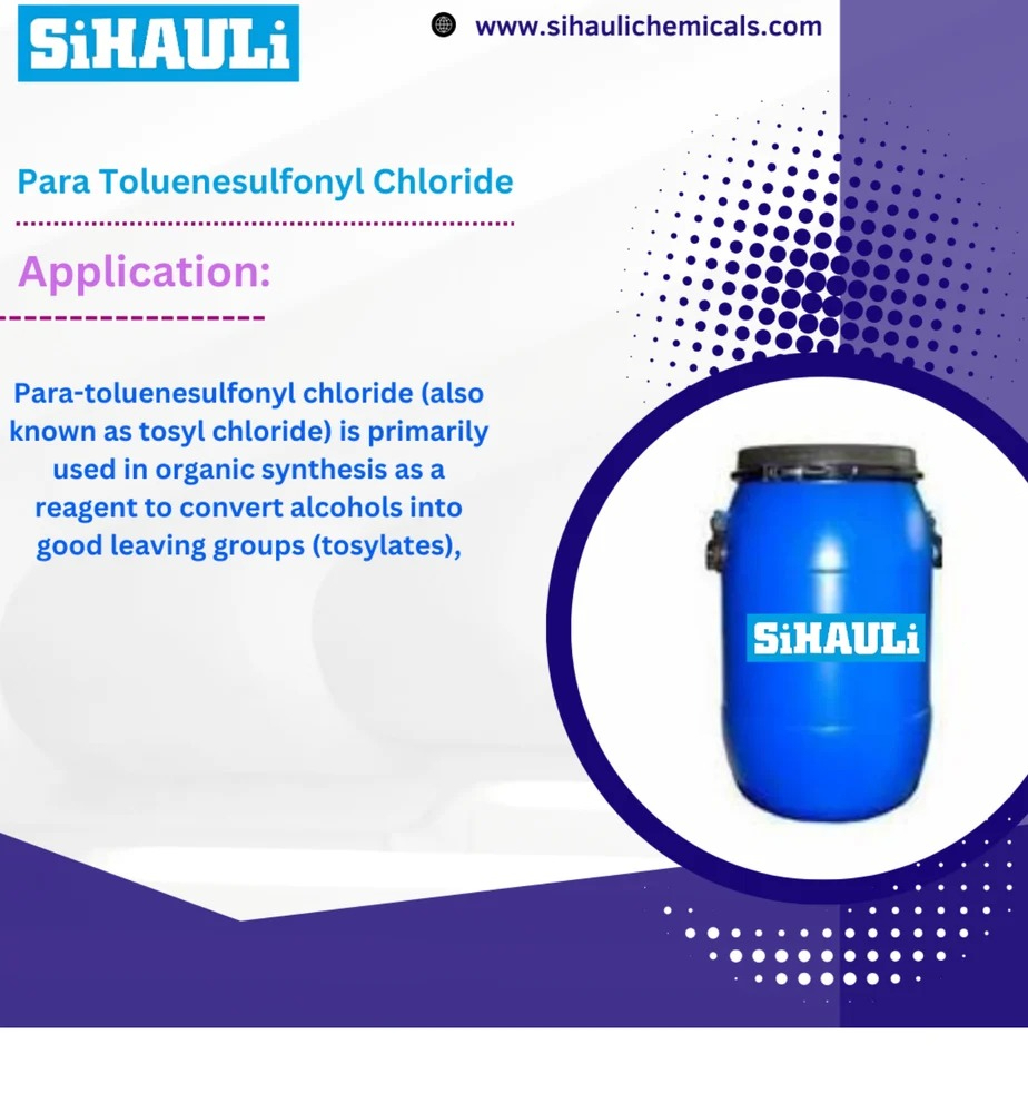 Para Toluenesulfonyl Chloride (Tosyl Chloride)