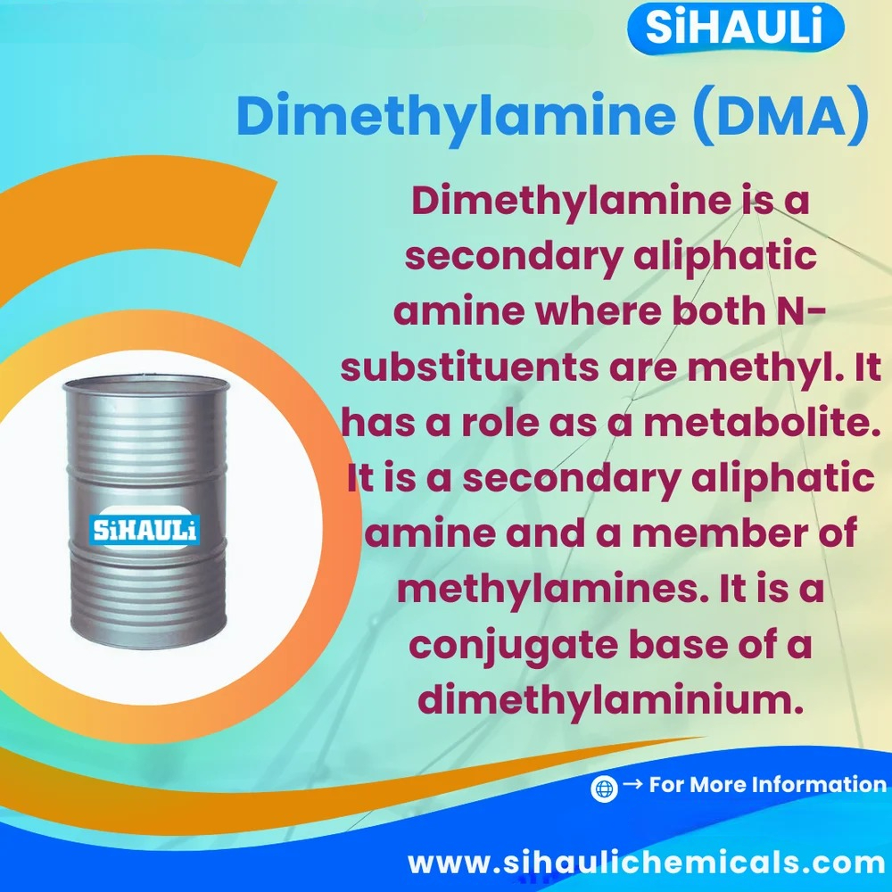 Dimethylamine (DMA) N-MethylmethAnamine)