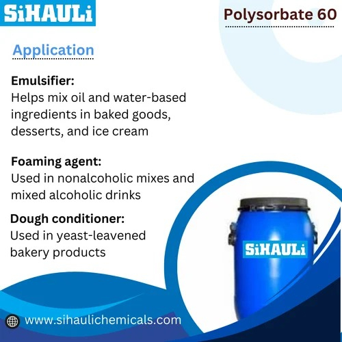 Polysorbate 60 (Polyethylene Glycol Sorbitan Monostearate)