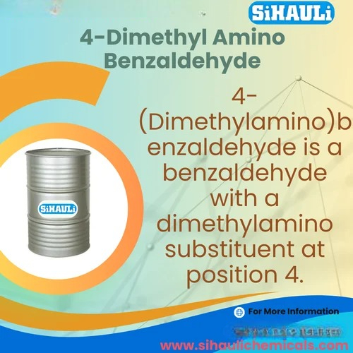 4-Dimethyl Amino Benzaldehyde Manufacturers, Suppliers, Exporters From Vas