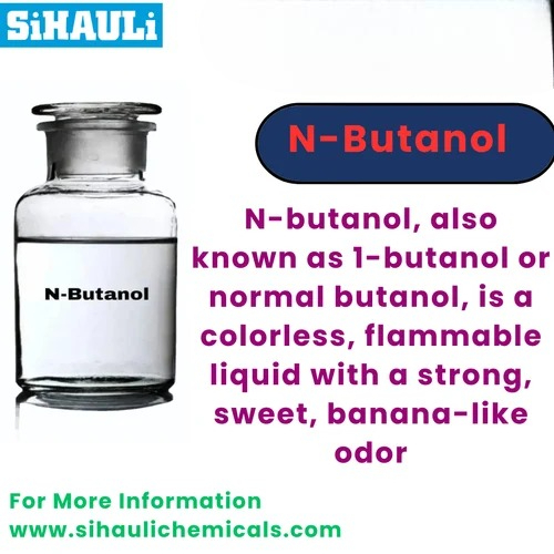 N Butanol ,