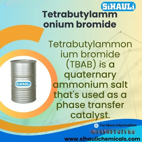 Tetrabutylammonium bromide (TBAB) Manufacturers, Suppliers, Exporters From Vasai Mumbai India
