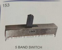 5 BAND SWITCH