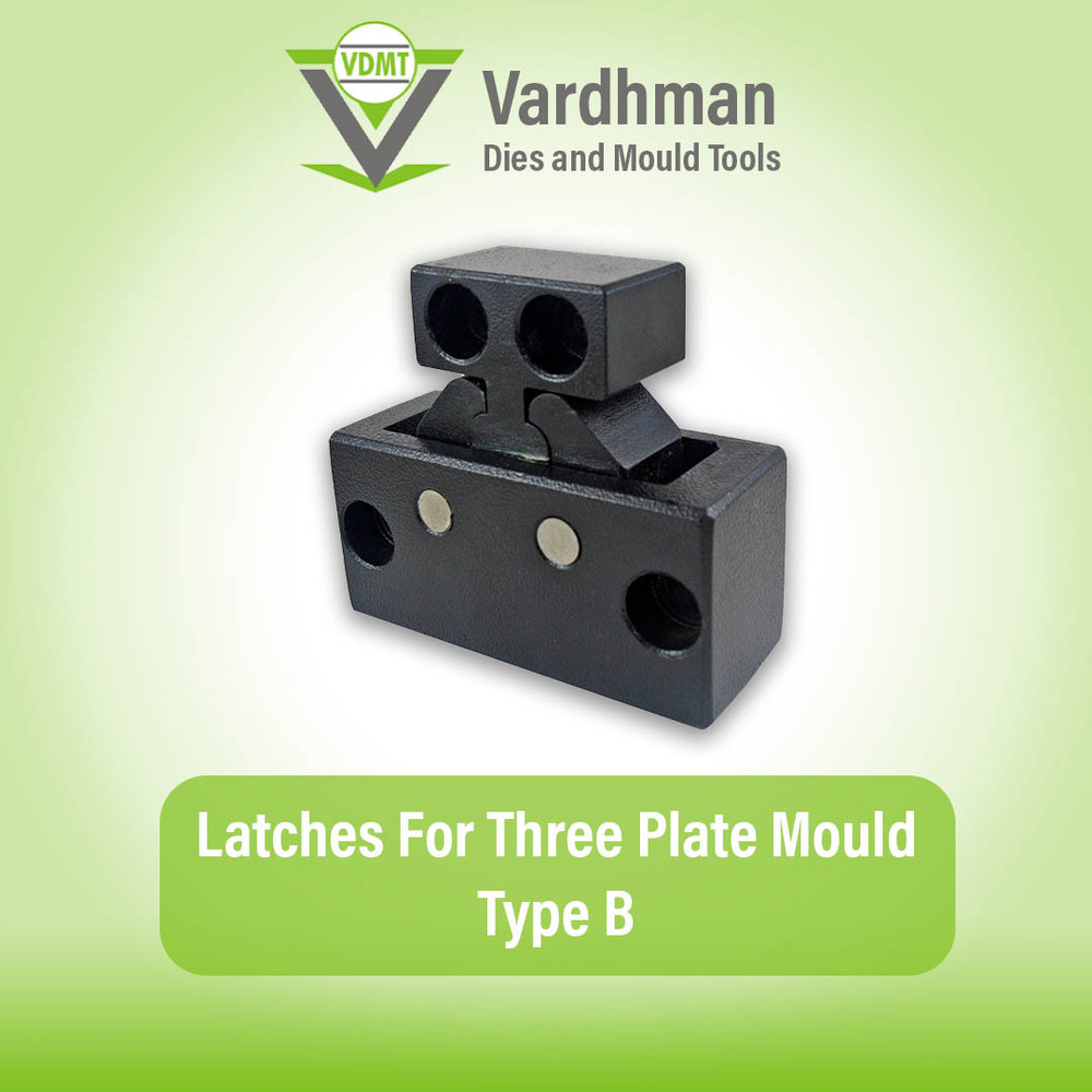 Latches For Three Plate Mould Type C Application: Industrial