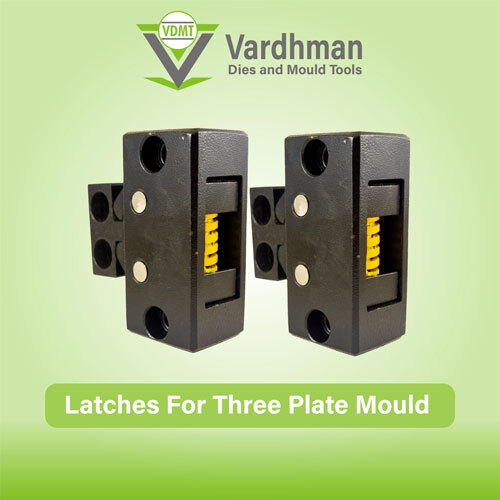 Latches For Three Plate Mould Type C Application: Industrial