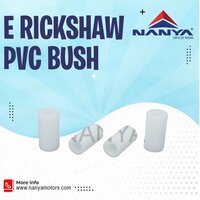 Kamaani Pvc Bush - Used For: E-rickshaw